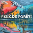 Feux de forêt! /
