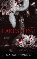 Lakestone. Tome 2 /