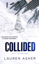 Dirty air, vol. 2 : collided /