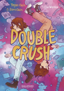 Double crush [vol. 2] /