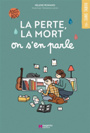 La perte, la mort, on s'en parle /
