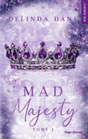 Majesty, vol.1 : mad majesty /