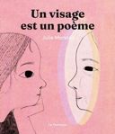 Un visage est un poème /