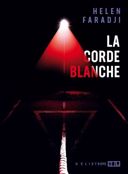 La corde blanche /