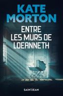 Entre les murs de Loeanneth : roman /