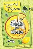 Le journal de Dylane, vol. 14 : tarte au citron /