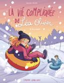La vie compliquée de Léa Olivier, vol. 9 : blizzard [bande dessinée] /