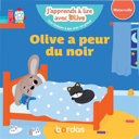 Olive a peur du noir /