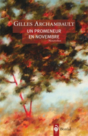 Un promeneur en novembre : nouvelles /