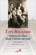 Etty Hillesum, témoin de Dieu dans l'abîme du mal /