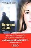 Bertrand et Lola, vol. 1 /