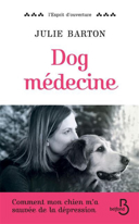 Dog médecine /