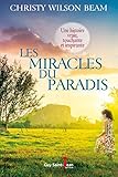 Les miracles du paradis /