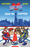 Tour du chapeau /