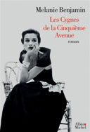 Les cygnes de la Cinquième avenue : roman /