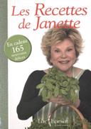 Les recettes de Janette : en cadeau 165 nouveaux délices /