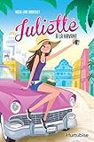 Juliette à La Havane, vol. 3 /