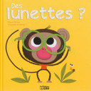 Des lunettes? /