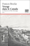 Voyage dans le Canada, ou, Histoire de Miss Montaigu : roman /