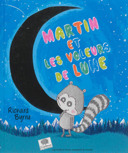 Martin et les voleurs de Lune /