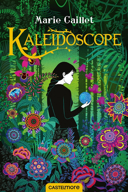 Kaléidoscope /