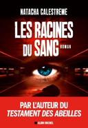 Les racines du sang : roman /