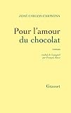Pour l'amour du chocolat : roman /
