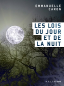 Les lois du jour et de la nuit /