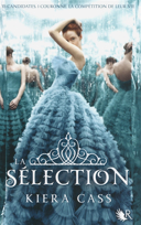 La Sélection, vol. 1 : roman /