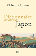 Dictionnaire amoureux du Japon /