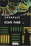 Echo Park [texte (gros caractères)] : roman /