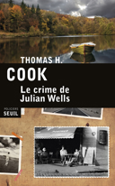 Le crime de Julian Wells : roman /