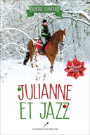 Julianne et Jazz : Mission Noël /