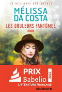 Les douleurs fantômes : roman /