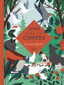 1000 ans de contes classiques /