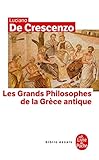 Les grands philosophes de la Grèce antique /
