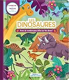 Les dinosaures : avec de nombreuses infos sur les dinos! : cherche et trouve pour tout-petits /