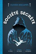 Société secrète /