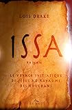 Issa : le voyage initiatique de Jésus au royaume des Kouchans : roman /