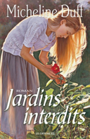 Jardins interdits : roman /