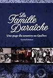 La Famille Daraîche : une page du country au Québec /