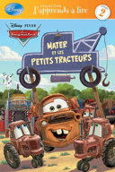 Mater et les petits tracteurs /