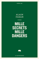 Mille secrets mille dangers : roman /