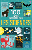 100 infos insolites sur les sciences /