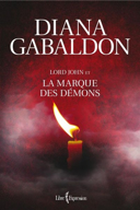 Lord John et la marque des démons, [vol. 3] : [nouvelles] /