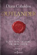 Le chardon et le tartan, vol. 8, partie 2 : écrit avec le sang de mon coeur /