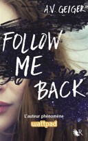 Follow me back : roman /