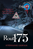 Route 175 : roman /
