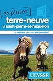 Explorez Terre-Neuve et Saint-Pierre-et-Miquelon /