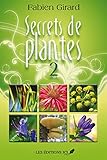 Secrets de plantes. 2 /